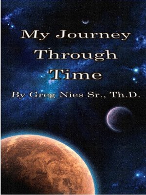 cover image of My Journey Through Time